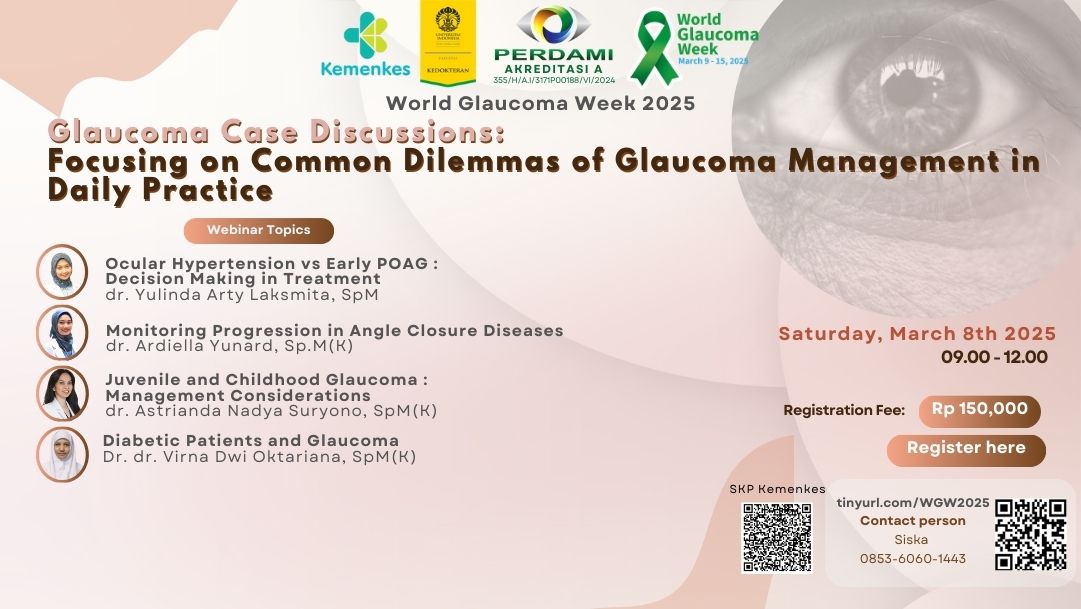 Picture World Glaucoma Week 2025 - GLAUCOMA CASE DISCUSSIONS: Focusing The Management of Common Glaucoma Dilemmas in Daily Practice